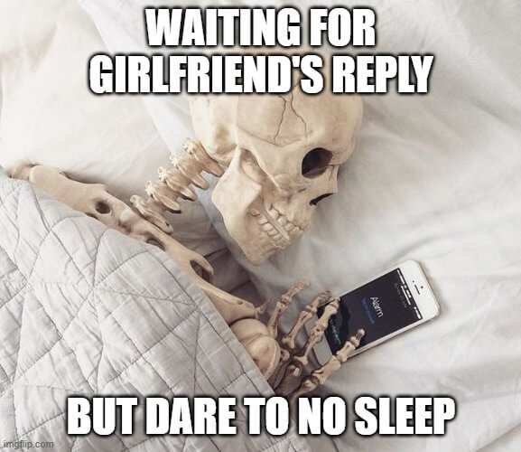girlfriend reply dare to no sleep meme