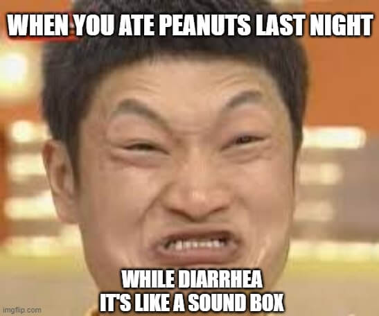 peanuts and diarrhea meme