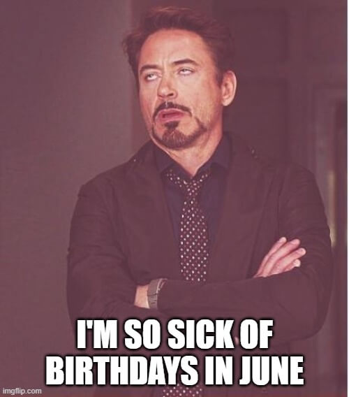 birthdays in june memes