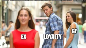 loyalty meme