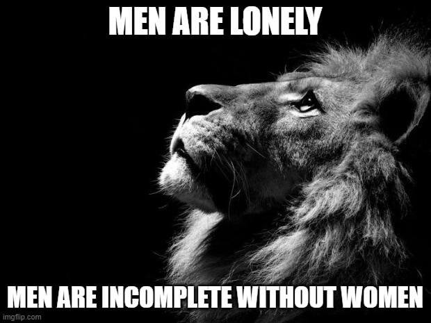 men are incomplete without women meme