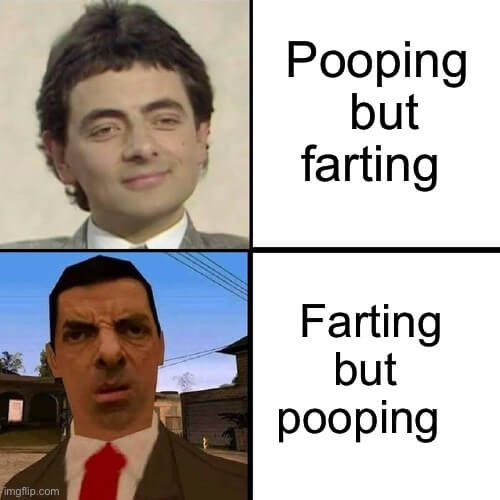 farting but poop meme
