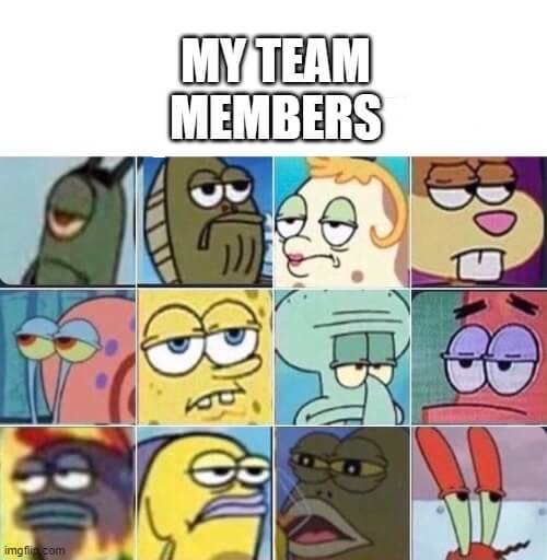 list of my team member meme