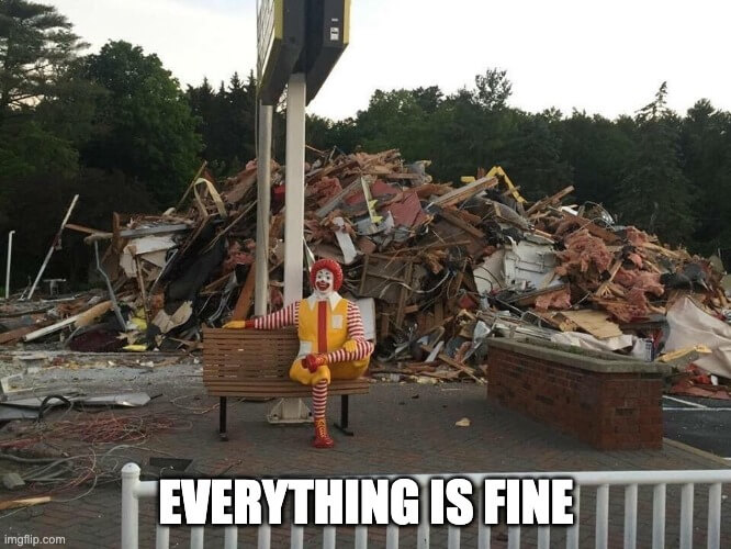 mcdonald everything is fine meme