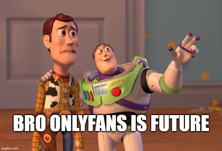 onlyfans is future