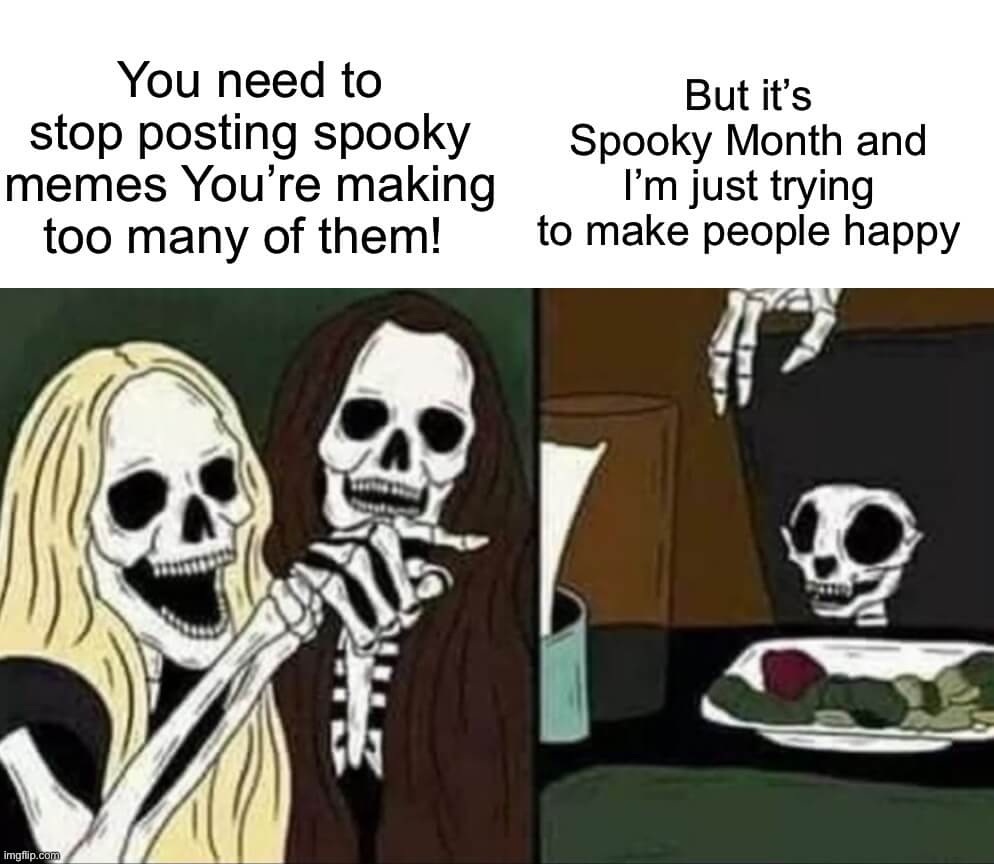 spooky month skeleton meme