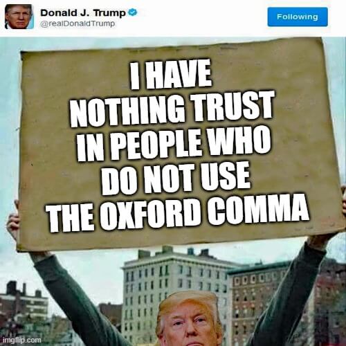 do not use the oxford comma meme
